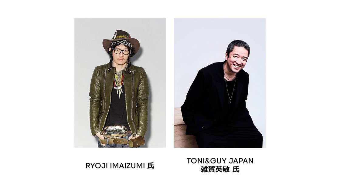 RYOJI IMAIZUMI 氏　TONI&GUY JAPAN 雑賀英敏 氏